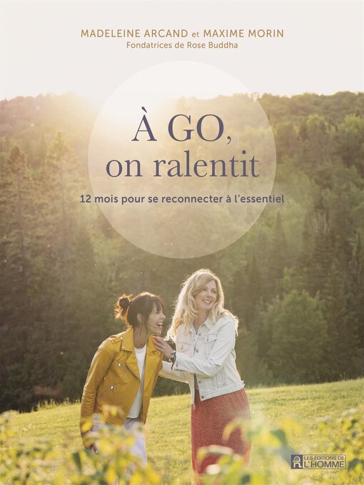 Title details for À go, on ralentit by Madeleine Arcand - Available